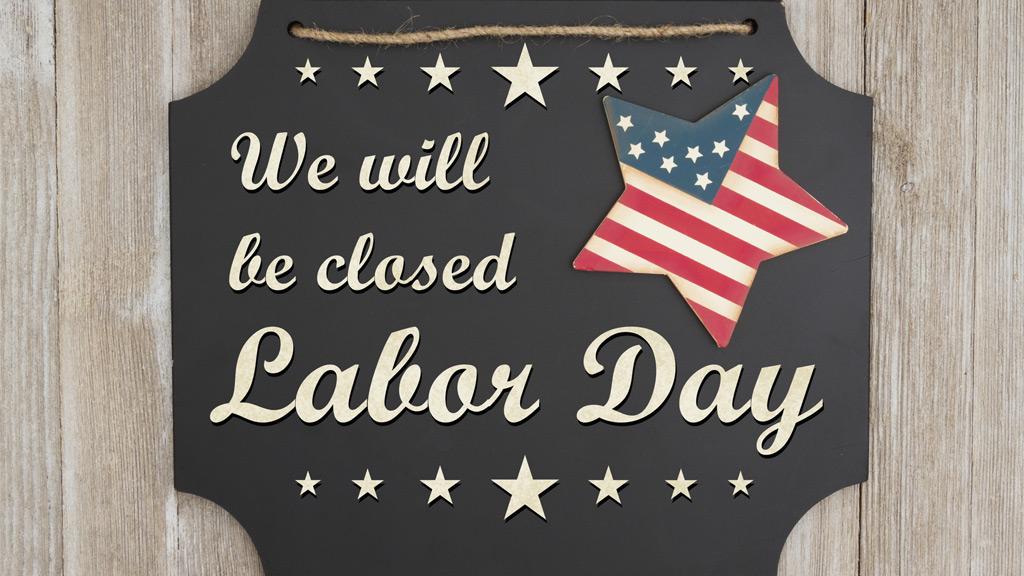 Closed Labor Day Message on Chaulkboard
