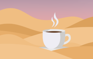 Illustration with cup of coffee and sand dunes on colorful background