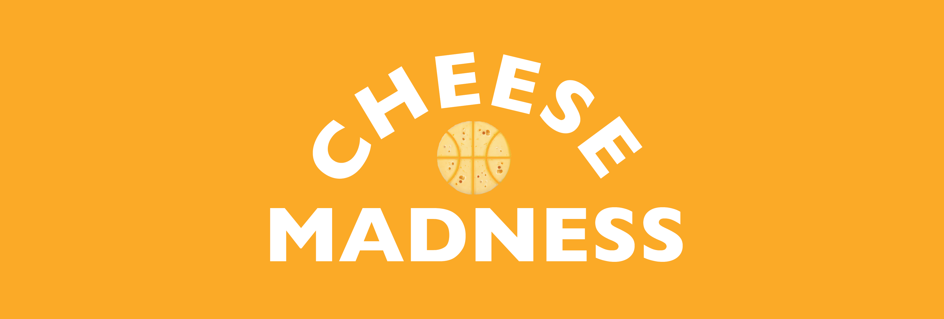 CheeseMadness Cheese Madness